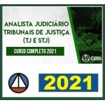 Analista Judiciário dos TJs e STJ (CERS 202) Tribunais de Justiça